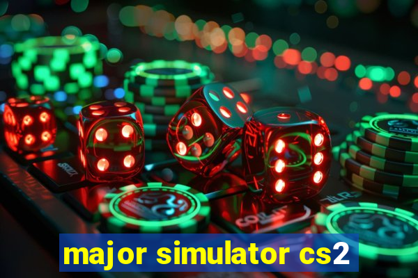 major simulator cs2