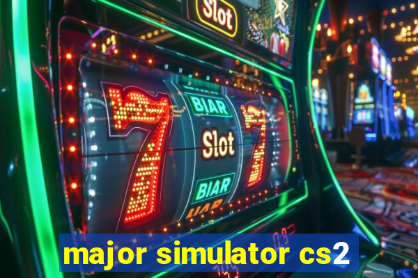 major simulator cs2