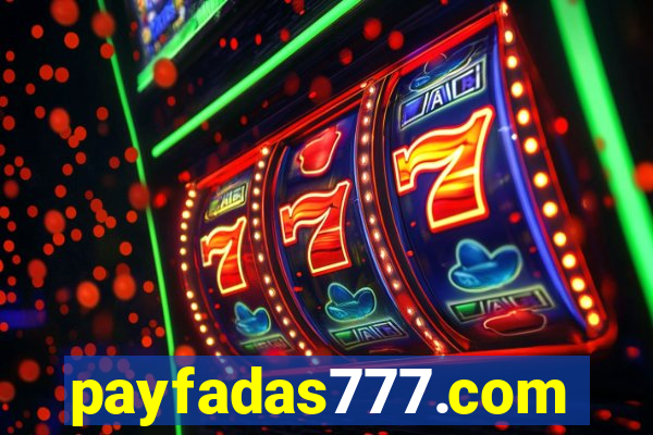 payfadas777.com