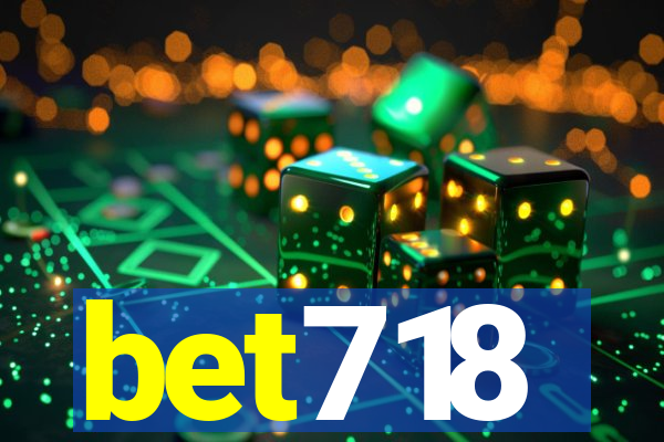 bet718