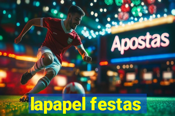 lapapel festas