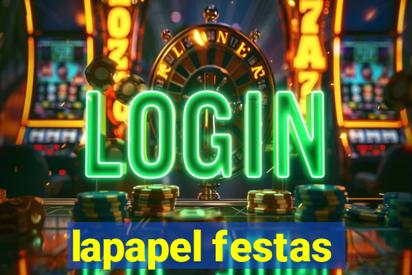 lapapel festas