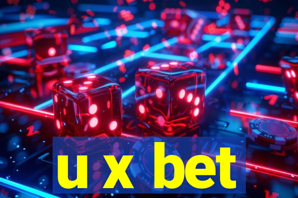 u x bet