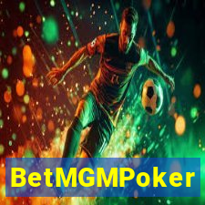 BetMGMPoker