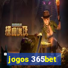 jogos 365bet