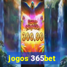 jogos 365bet