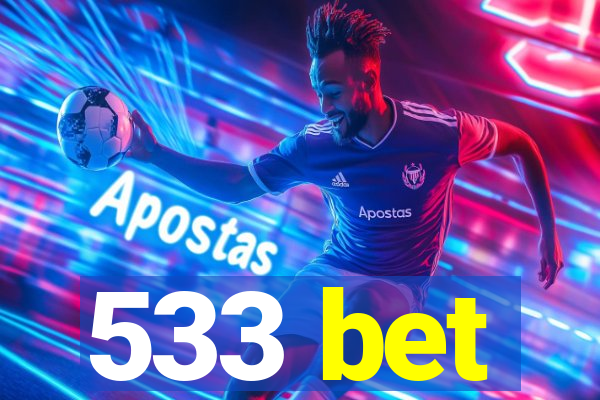 533 bet