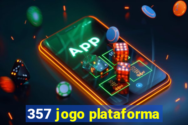 357 jogo plataforma