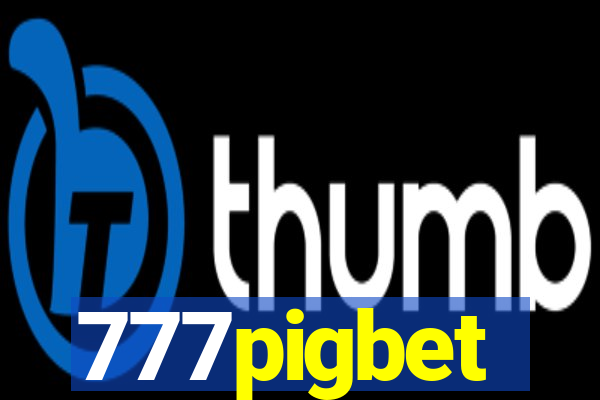 777pigbet