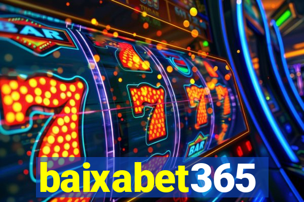 baixabet365