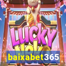 baixabet365