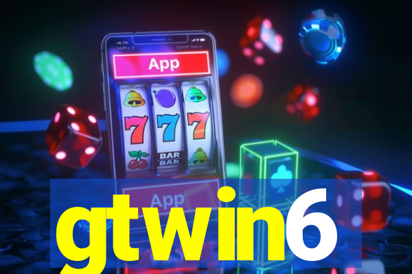 gtwin6