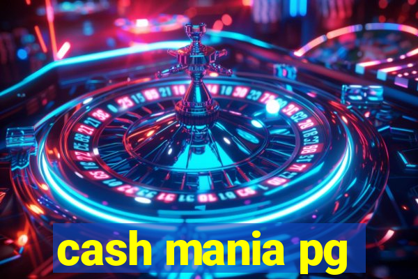 cash mania pg