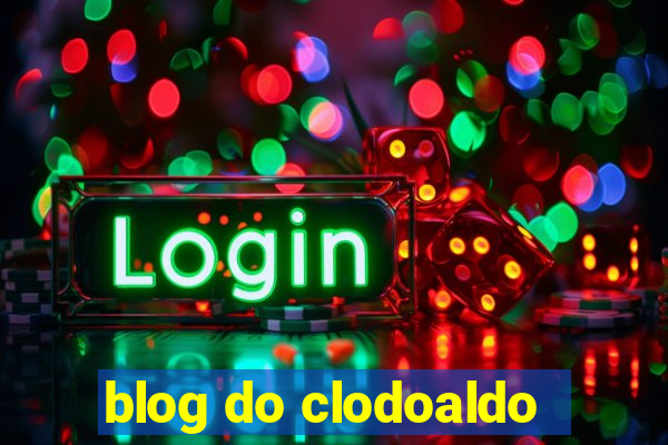 blog do clodoaldo