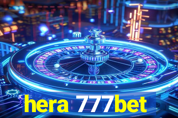 hera 777bet