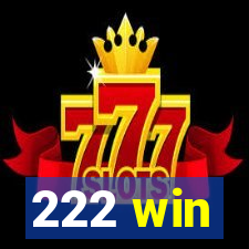 222 win