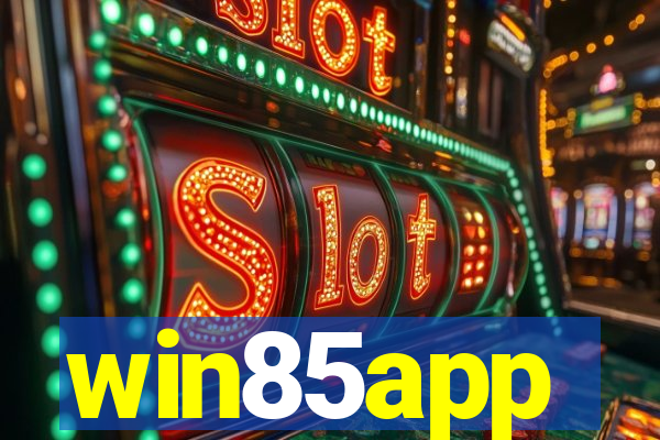 win85app