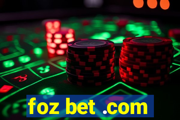 foz bet .com