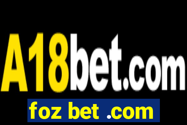 foz bet .com