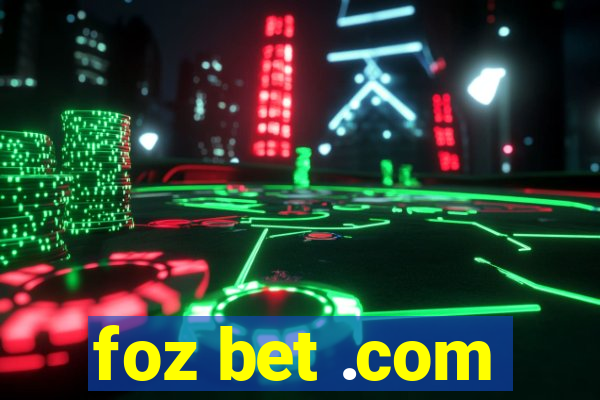 foz bet .com