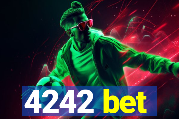 4242 bet