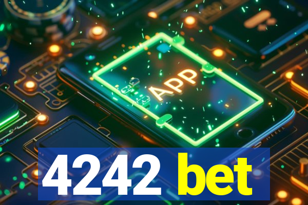 4242 bet