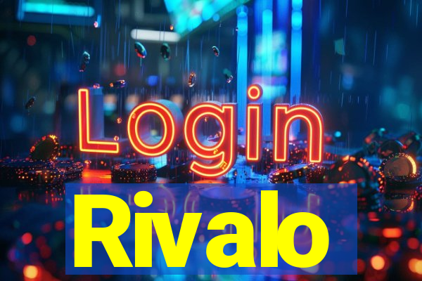 Rivalo