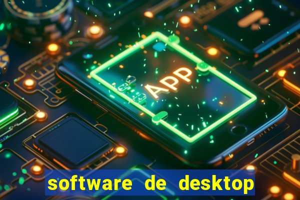 software de desktop remoto para windows anydesk