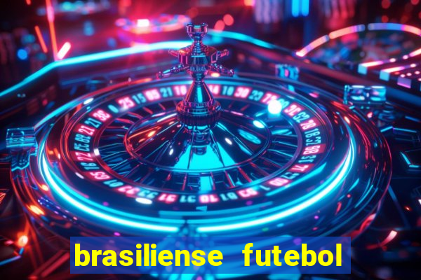 brasiliense futebol clube maior de 18