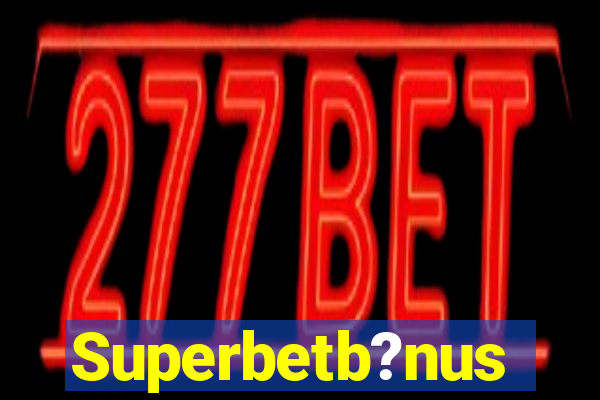 Superbetb?nus