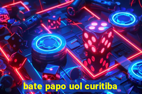 bate papo uol curitiba