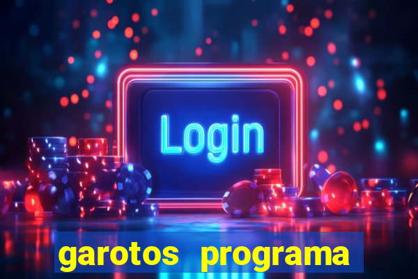 garotos programa zona leste