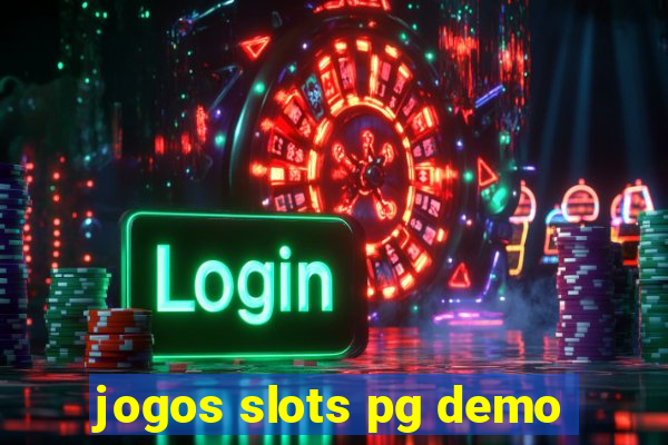 jogos slots pg demo