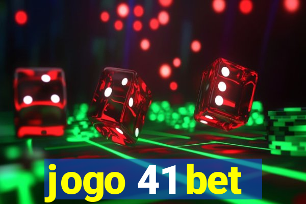 jogo 41 bet