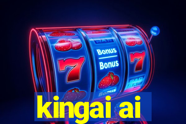 kingai ai