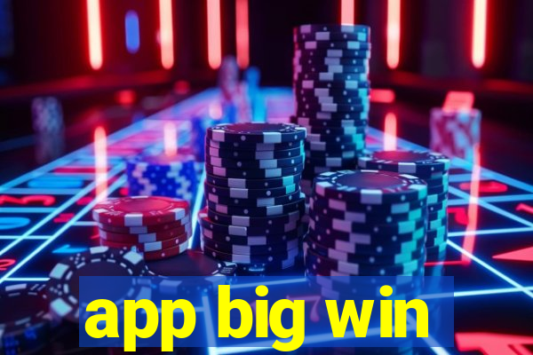 app big win