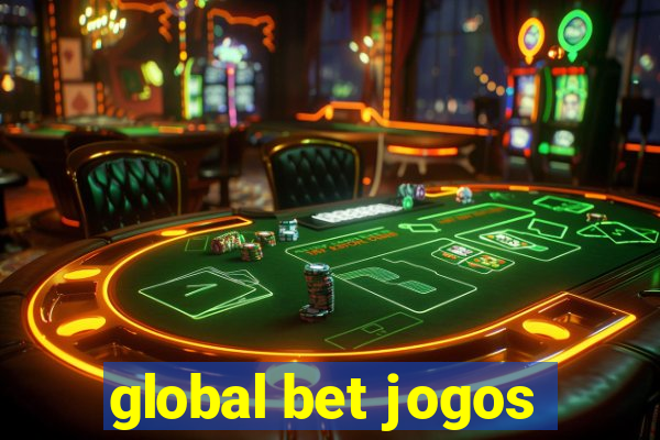 global bet jogos