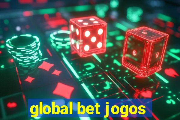 global bet jogos