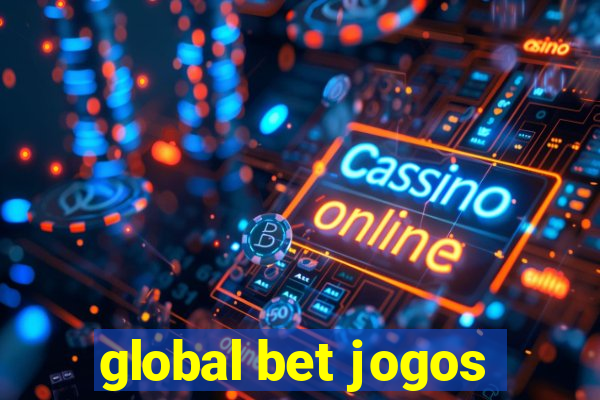 global bet jogos