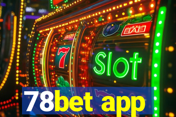 78bet app