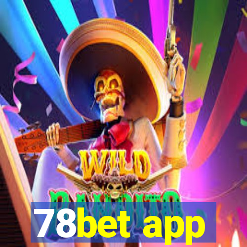 78bet app