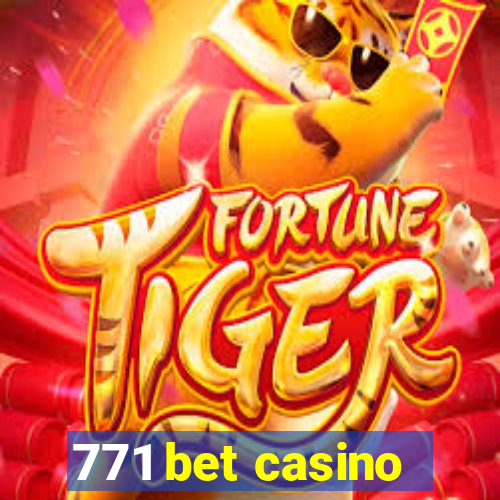 771 bet casino