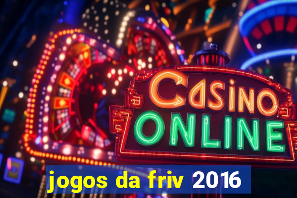 jogos da friv 2016