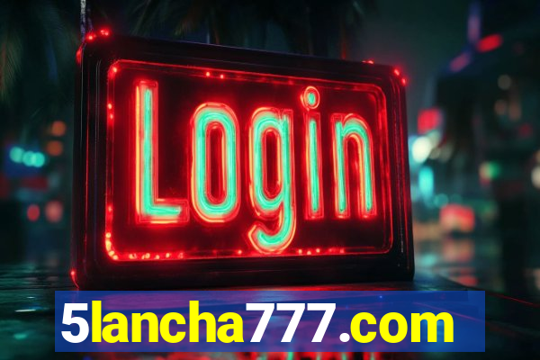 5lancha777.com