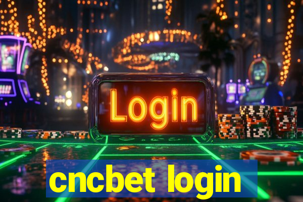 cncbet login