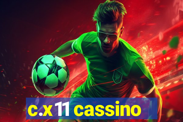 c.x11 cassino