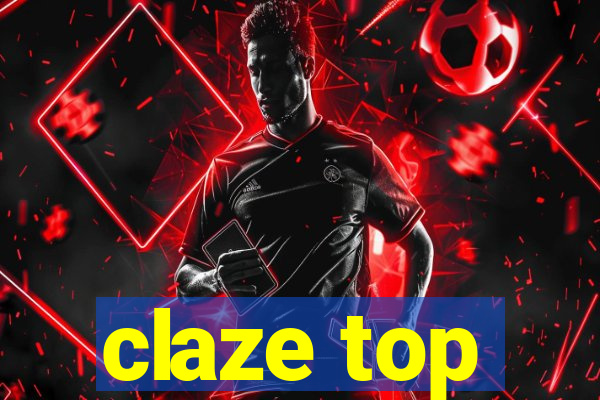 claze top