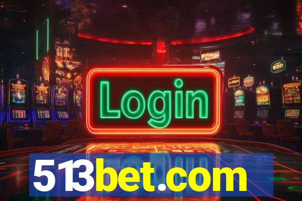 513bet.com