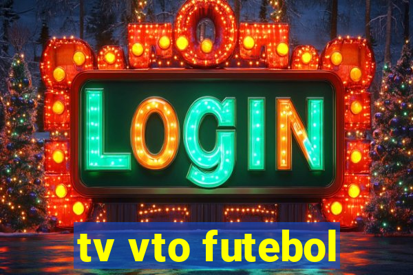 tv vto futebol