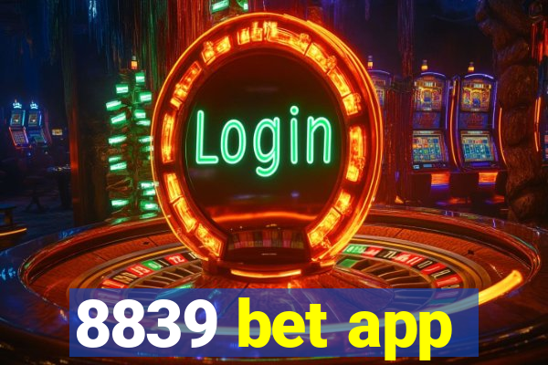 8839 bet app